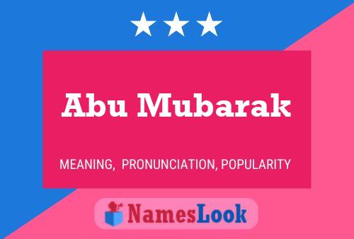 Abu Mubarak Namensposter