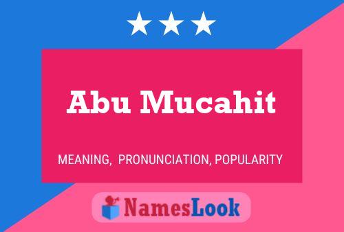 Abu Mucahit Namensposter