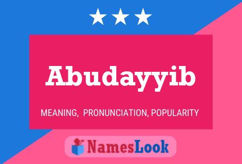 Abudayyib Namensposter