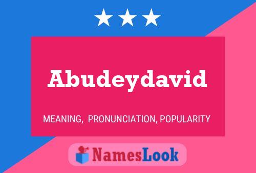 Abudeydavid Namensposter