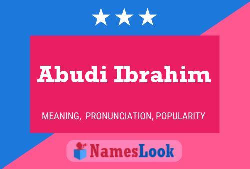 Abudi Ibrahim Namensposter