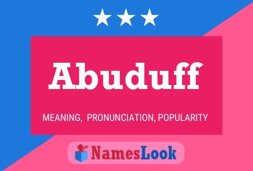 Abuduff Namensposter