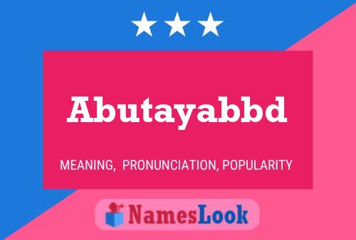 Abutayabbd Namensposter