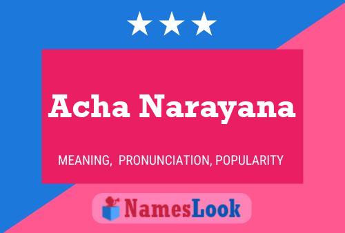 Acha Narayana Namensposter