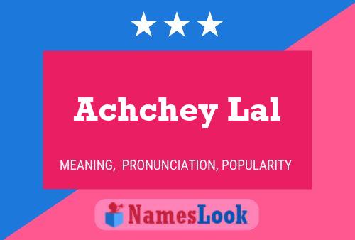 Achchey Lal Namensposter