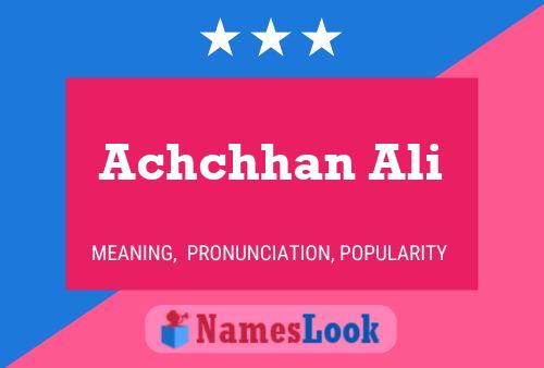 Achchhan Ali Namensposter