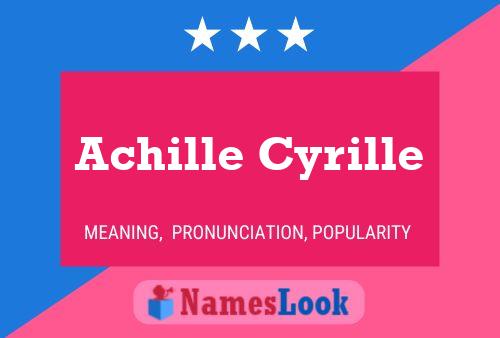 Achille Cyrille Namensposter