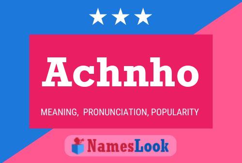 Achnho Namensposter