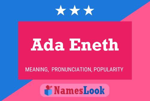 Ada Eneth Namensposter