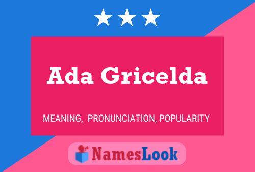 Ada Gricelda Namensposter