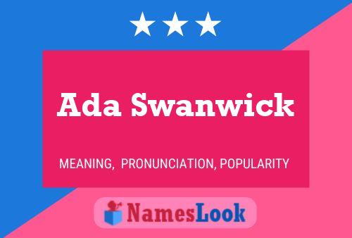 Ada Swanwick Namensposter