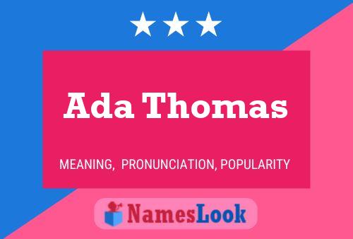 Ada Thomas Namensposter