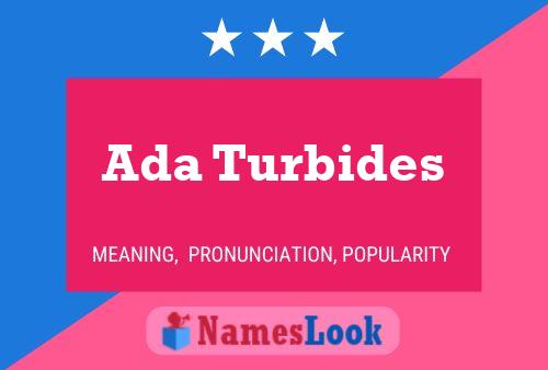 Ada Turbides Namensposter