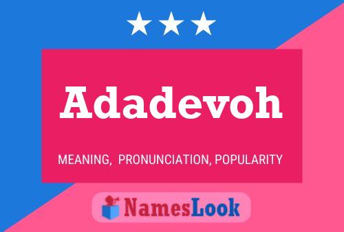 Adadevoh Namensposter