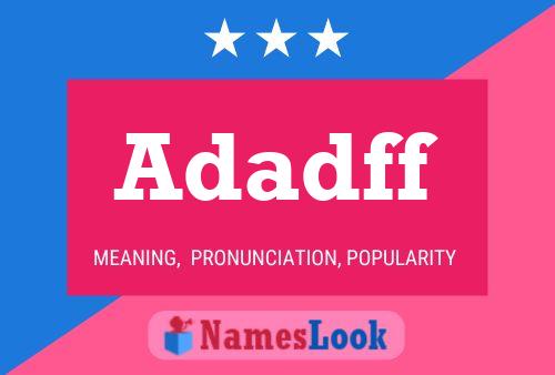 Adadff Namensposter