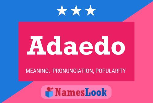 Adaedo Namensposter