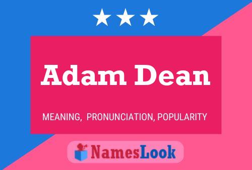 Adam Dean Namensposter