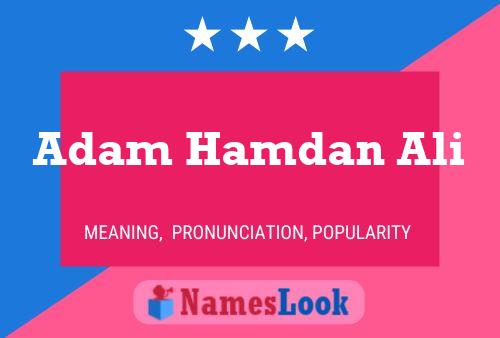 Adam Hamdan Ali Namensposter