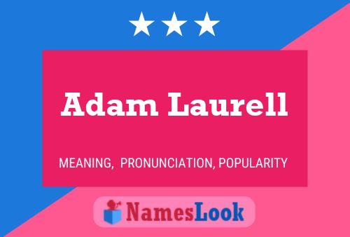 Adam Laurell Namensposter