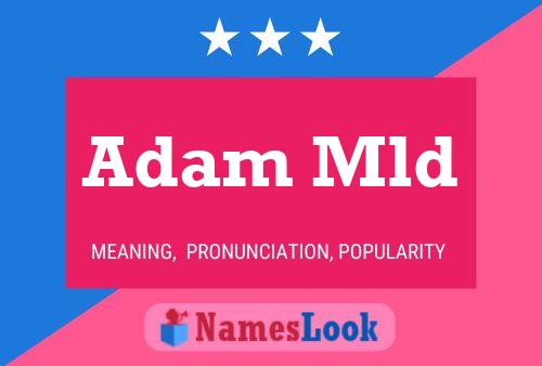 Adam Mld Namensposter