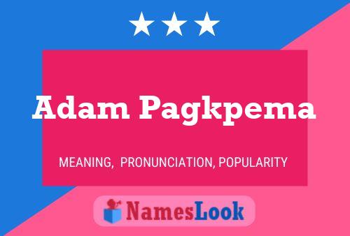 Adam Pagkpema Namensposter