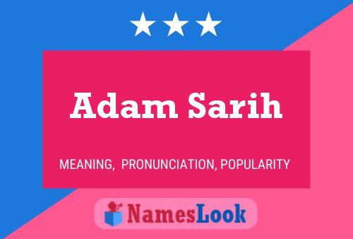 Adam Sarih Namensposter