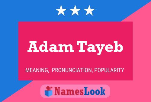 Adam Tayeb Namensposter