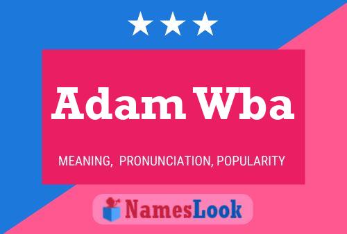 Adam Wba Namensposter