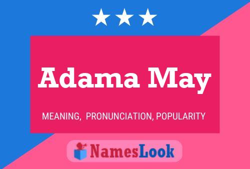 Adama May Namensposter