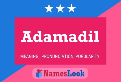 Adamadil Namensposter