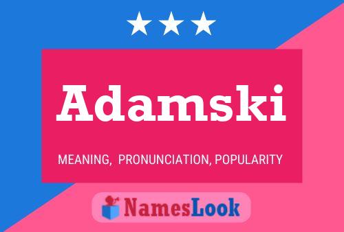 Adamski Namensposter