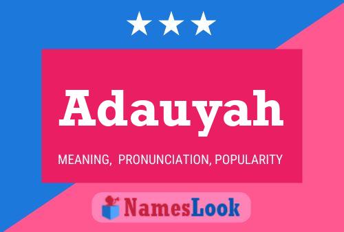 Adauyah Namensposter