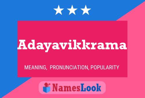 Adayavikkrama Namensposter