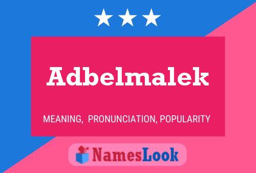 Adbelmalek Namensposter