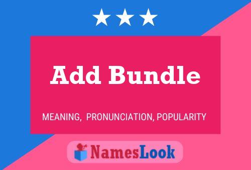 Add Bundle Namensposter