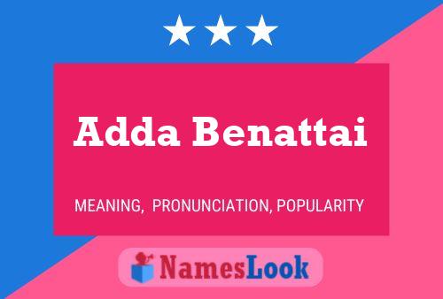 Adda Benattai Namensposter