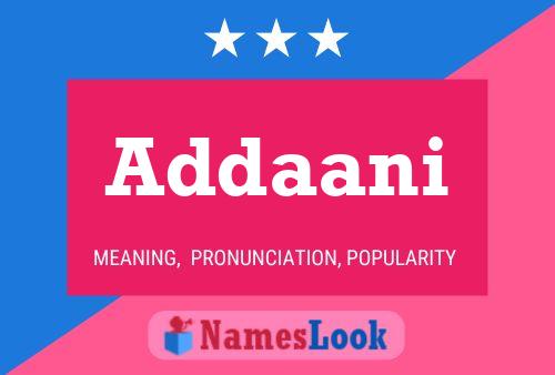 Addaani Namensposter