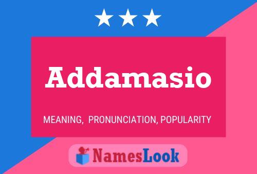 Addamasio Namensposter