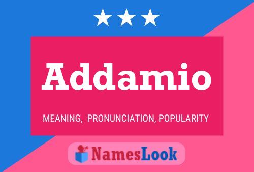 Addamio Namensposter