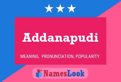 Addanapudi Namensposter