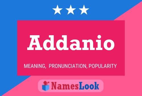 Addanio Namensposter