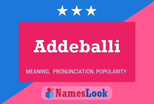 Addeballi Namensposter