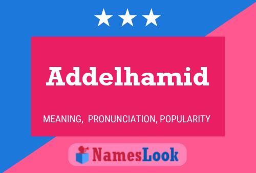 Addelhamid Namensposter