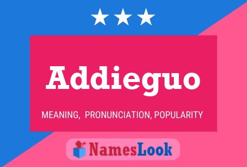 Addieguo Namensposter