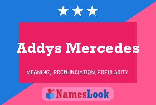 Addys Mercedes Namensposter