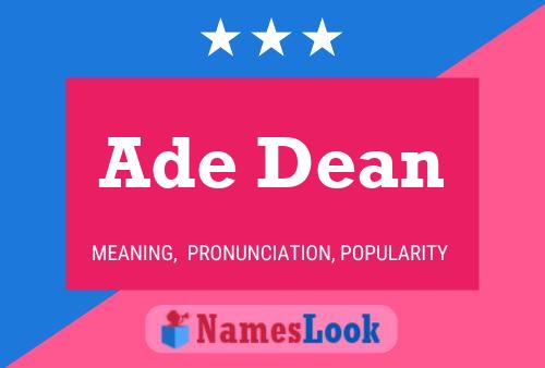 Ade Dean Namensposter