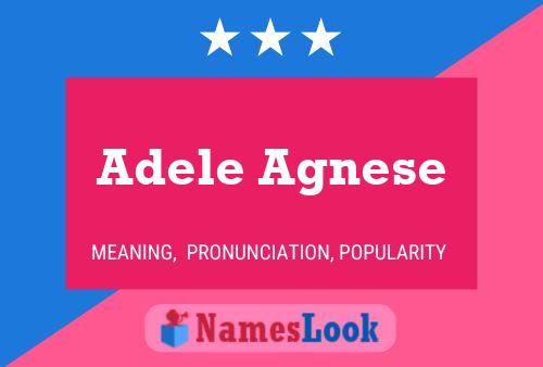 Adele Agnese Namensposter