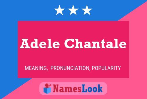 Adele Chantale Namensposter