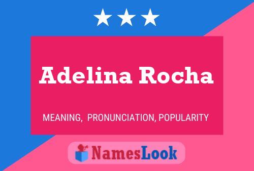 Adelina Rocha Namensposter