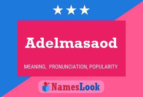 Adelmasaod Namensposter